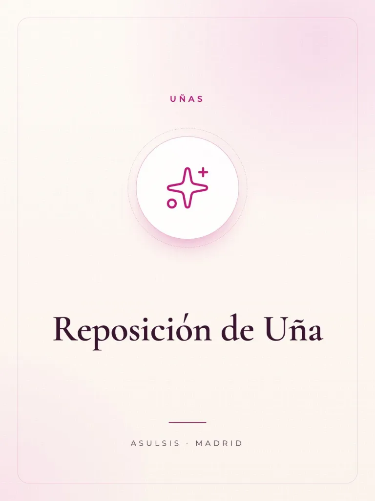 Reposición de Uña (desde)