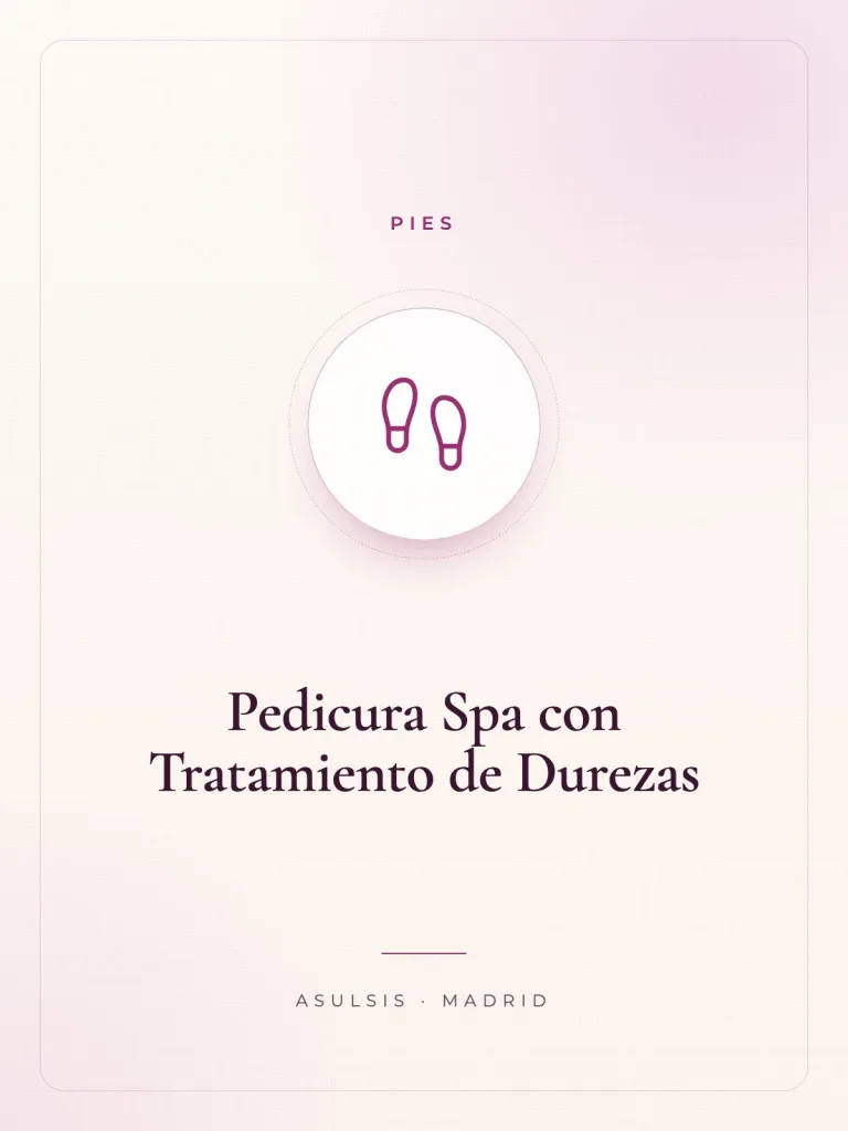 Pedicura Spa con Tratamiento de Durezas