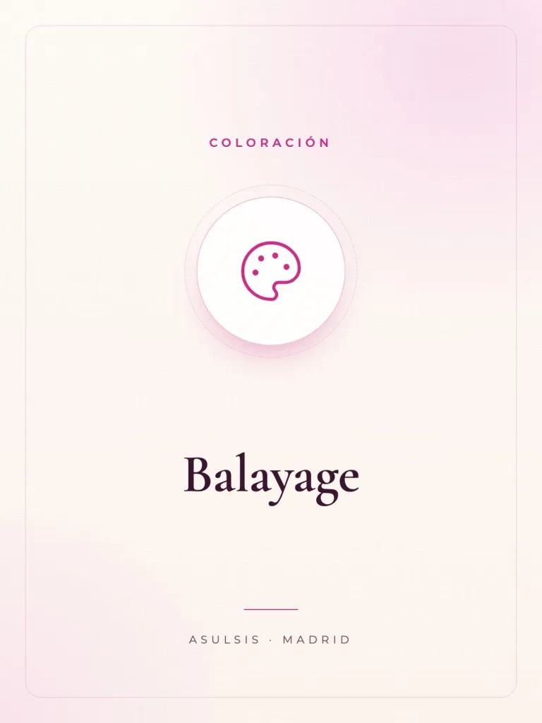 Balayage (desde)