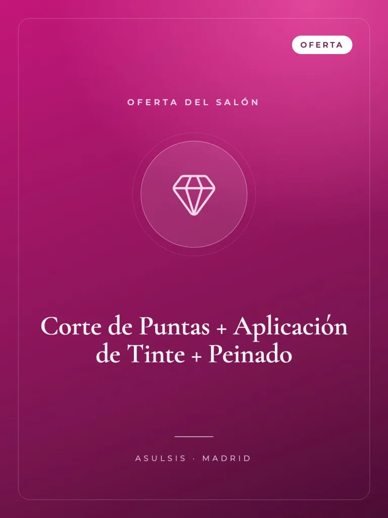 Corte de Puntas + Aplicación de Tinte + Peinado
