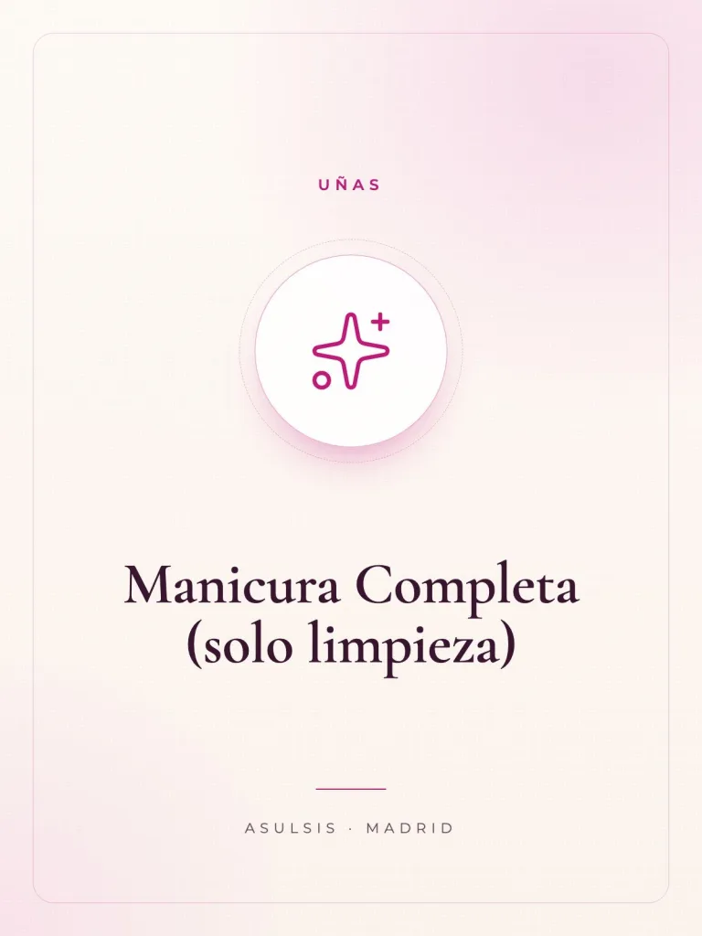 Manicura Completa (solo limpieza)
